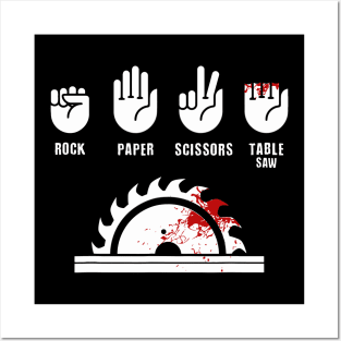 Rock, Paper, Scissors, Table Saw Funny carpenter joke Posters and Art